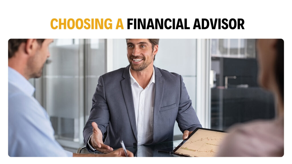 Choosing a Financial Advisor