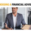 What to Consider When Choosing a Financial Advisor