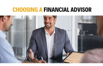 What to Consider When Choosing a Financial Advisor