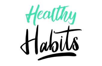 How to Procure Healthy Habits? Hacks and Tips to Build-up Healthful Habits