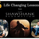 6 Life-Changing Lessons from The Shawshank Redemption You Need to Know 6 Life-Changing Lessons from The Shawshank Redemption You Need to Know