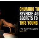 Chuando Tan’s Reverse-Ageing Secrets to Look this Young – The man who looks 20, when he’s 59