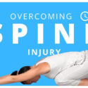 Bouncing Back: Essential Steps In Overcoming A Spine Injury Bouncing Back: Essential Steps In Overcoming A Spine Injury