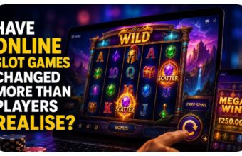 Have Online Slot Games Changed More Than Players Realise?