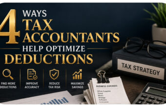 4 Ways Tax Accountants Help Optimize Deductions